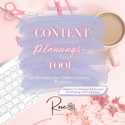 Notion Content Worktool – Contentplanung, Redaktionsplan & exklusive KI-Prompts für Social Media